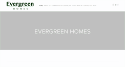 Desktop Screenshot of evergreenhomesca.com